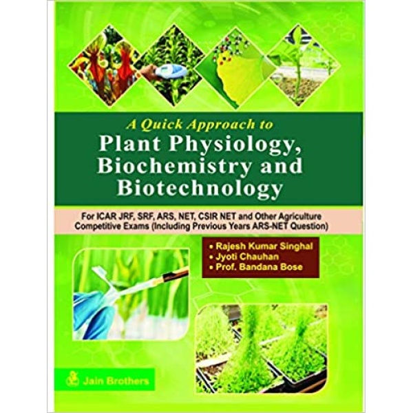 A Quick Approach to Plant Physiology, Biochemistry and Biotechnology