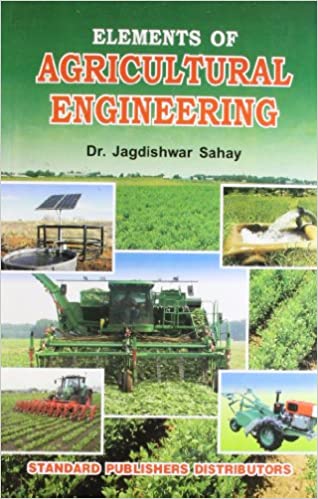 Elements Of Agricultural Engineering