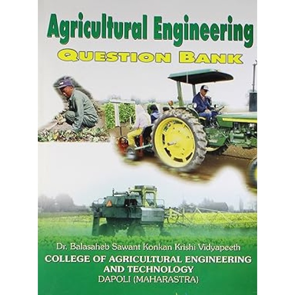 Agricultural Engineering Question Bank