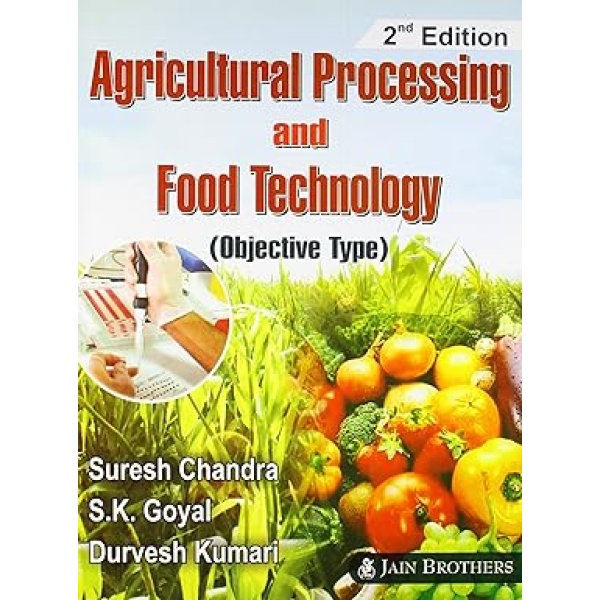 Agricultural Processing and Food Processing (Objective Type)