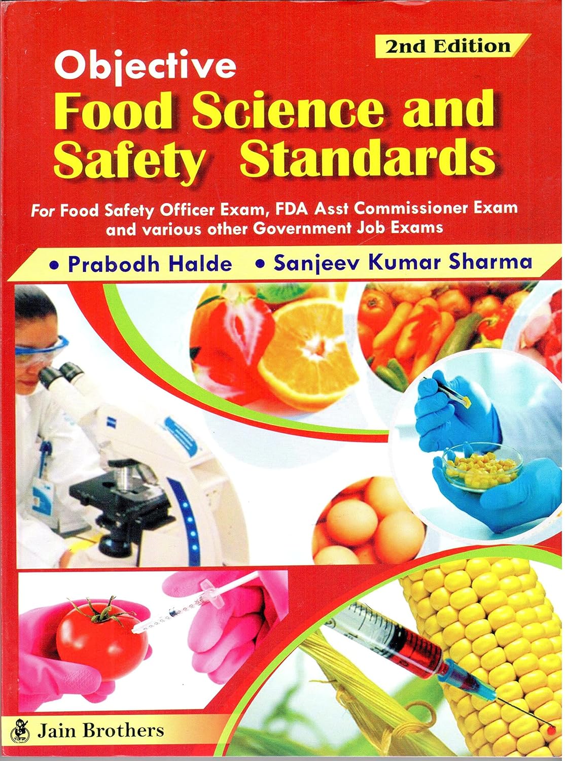 Objective Food Science and Safety Standards