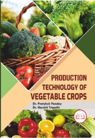 Production Technology of Vegetable Crops