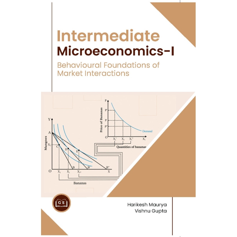 Intermediate Microeconomics-I Behavioural Foundations of Market Interactions Book Cover